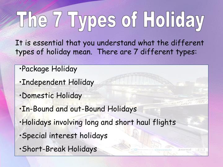 the types of holidays Types of holiday (observance) northern hemisphere winter holidays winter in the northern hemisphere features many holidays that involve festivals and feasts the christmas and holiday season surrounds the christmas and other holidays, and is. the types of holidays Types of holiday (observance) northern hemisphere winter holidays winter in the northern hemisphere features many holidays that involve festivals and feasts the christmas and holiday season surrounds the christmas and other holidays, and is.