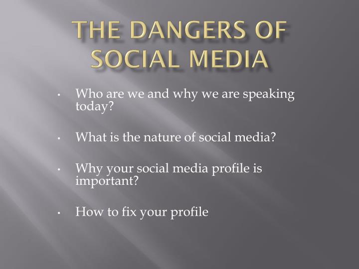 PPT - The Dangers Of Social Media PowerPoint Presentation - ID:2977709