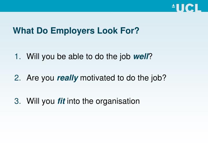 what do employers look for