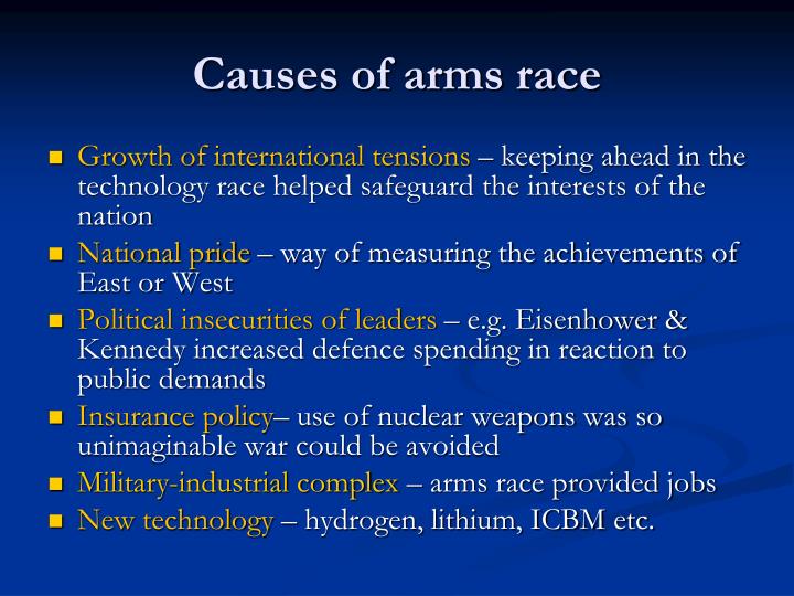type of conflict feared due to the arms race