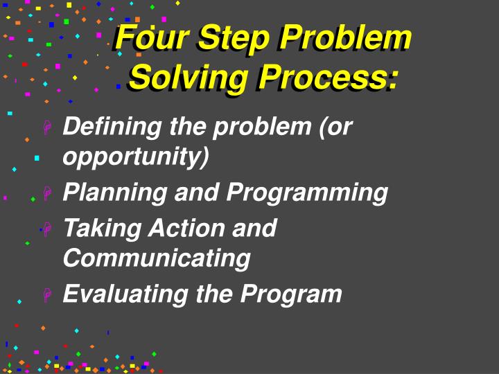 What Are The Steps In Problem Solving