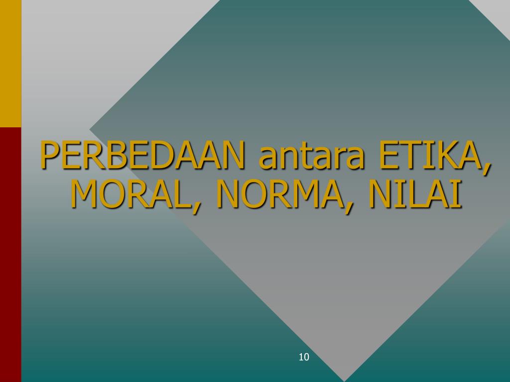 Ppt Landasan Etika Moral Professionalisme Tenaga Akademik Powerpoint