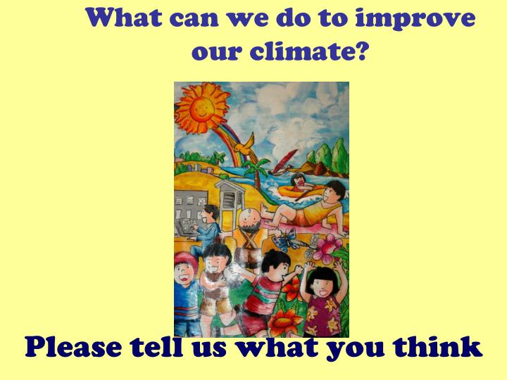 We do to cope with climate change