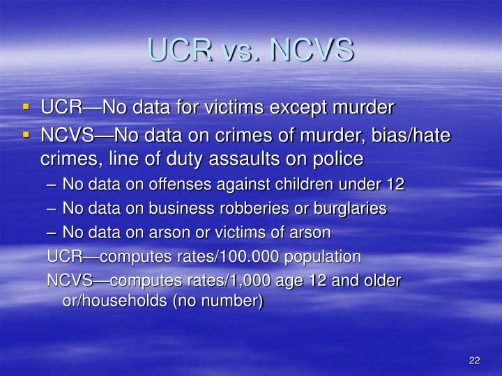 compare and contrast ucr and ncvs