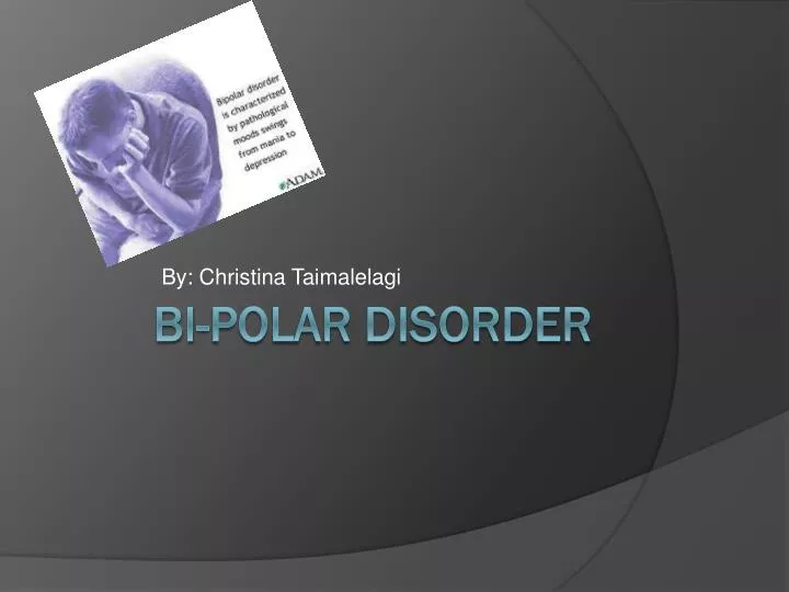 Bipolar Disorder Thesis Statement