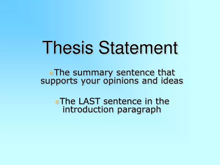 Powerpoint On Thesis Statements