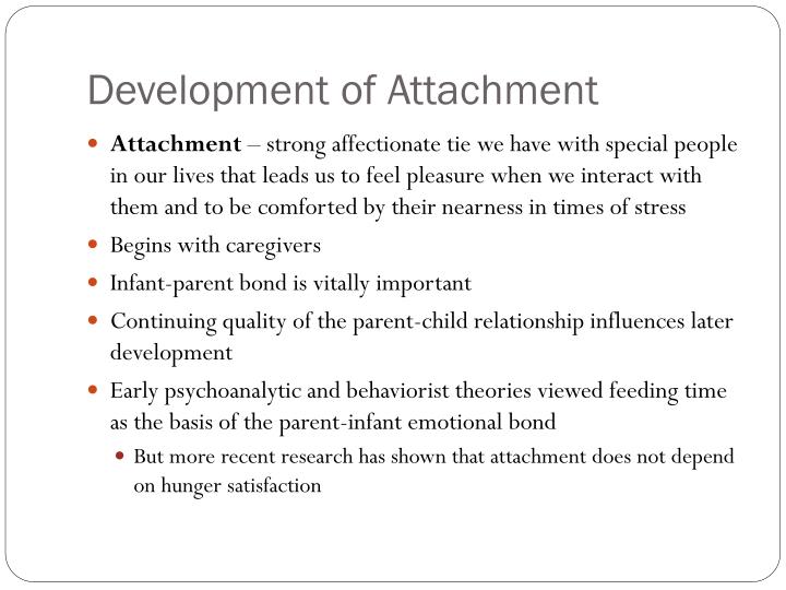 The Development Of Attachment Bonds