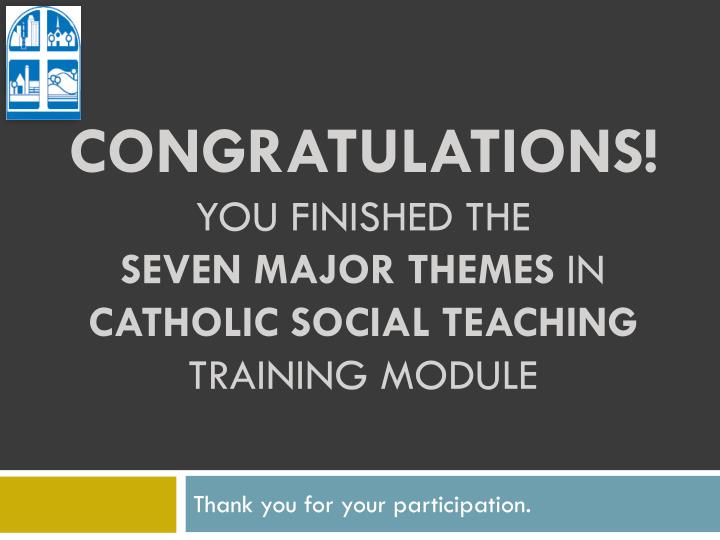 Seven themes of Catholic Social Teaching - usccborg