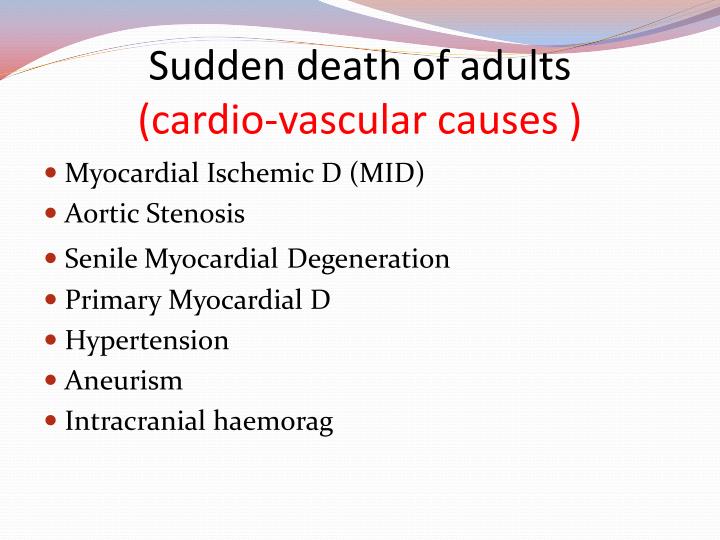 Would like sudden adult death Necessary words... sudden adult death this
