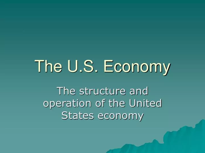 the u s economy how it is operating essay the u s economy how it is operating essay