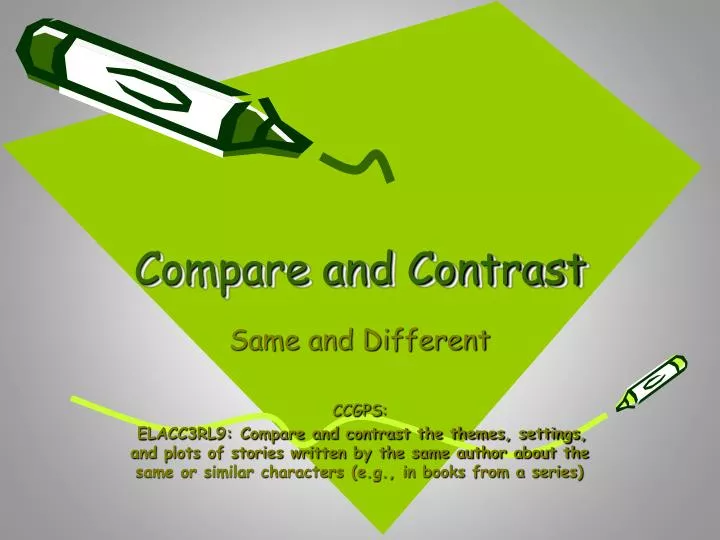 powerpoint on compare and contrast essay powerpoint on compare and contrast essay
