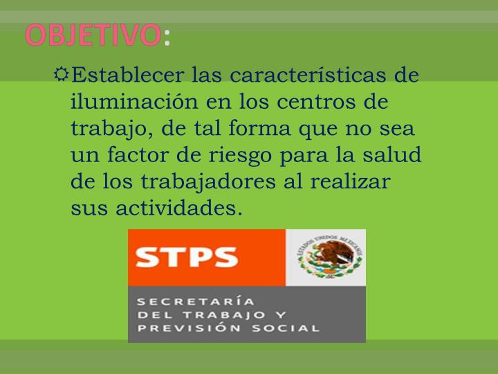 iluminacion stps ppt nom 025 stps 1999 condiciones de iluminaci 211 n en los iluminacion stps ppt nom 025 stps 1999 condiciones de iluminaci 211 n en los