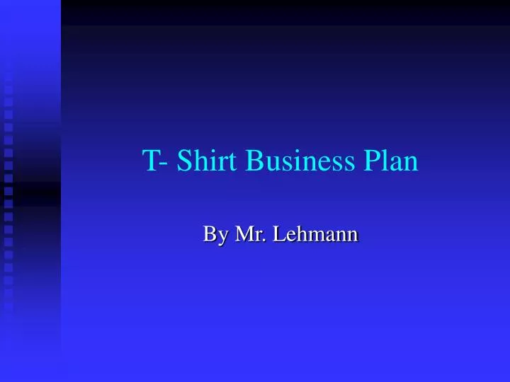 Free t shirt business plan template