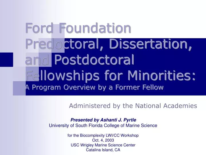 graduate fellowships and dissertation graduate fellowships and dissertation