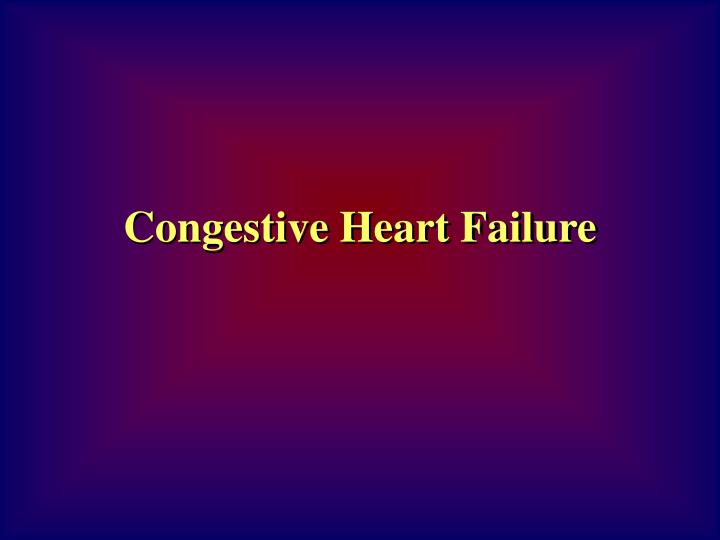 congestive heart failure essay congestive heart failure essay