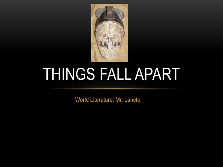 english things fall apart english things fall apart