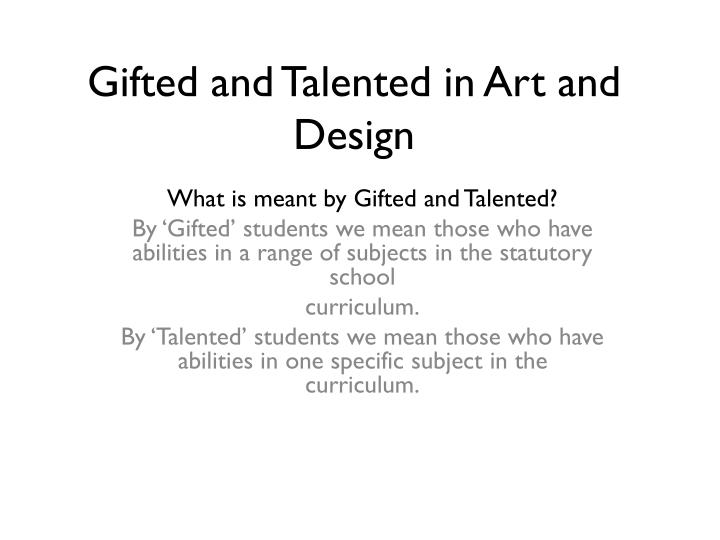 classification of gifted and talented students essay classification of gifted and talented students essay