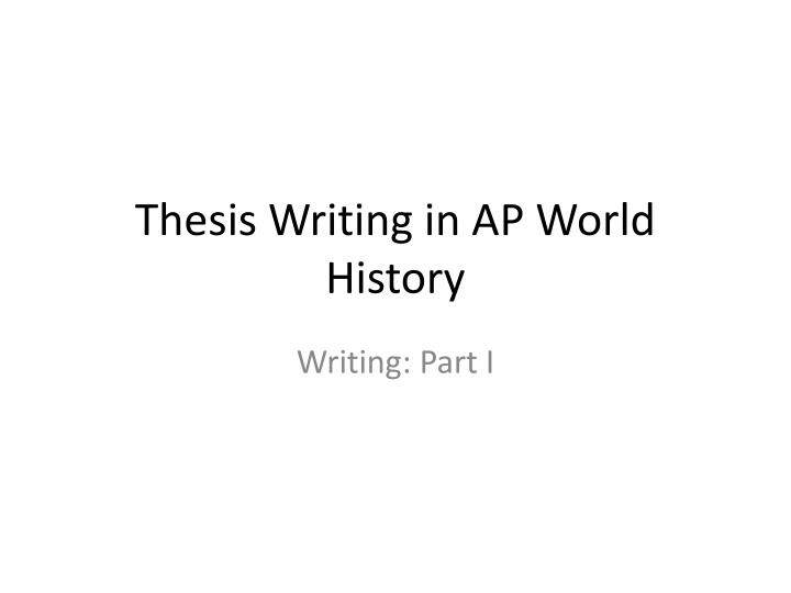 World History Ap Essay