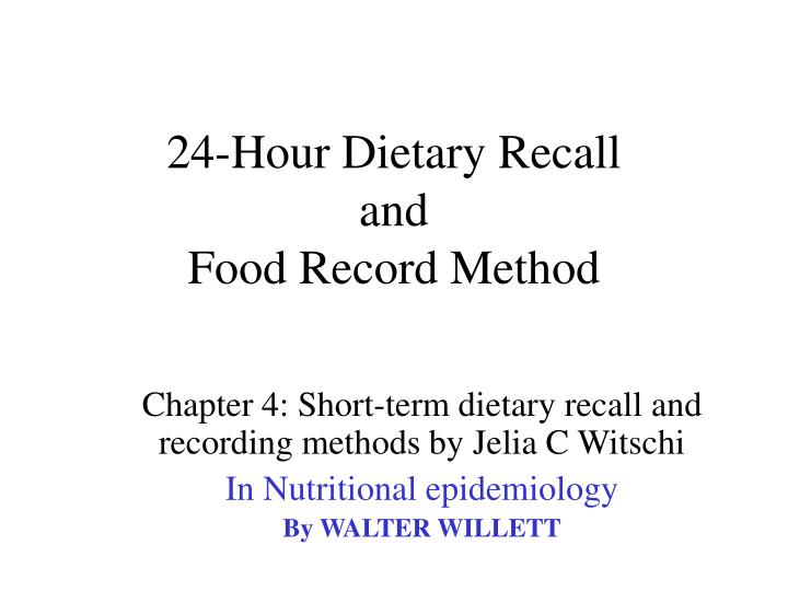 24 Hours Diet Recall Form