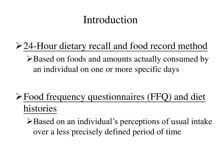PPT 24 Hour Dietary Recall And Food Record Method PowerPoint PPT 24 Hour Dietary Recall And Food Record Method PowerPoint