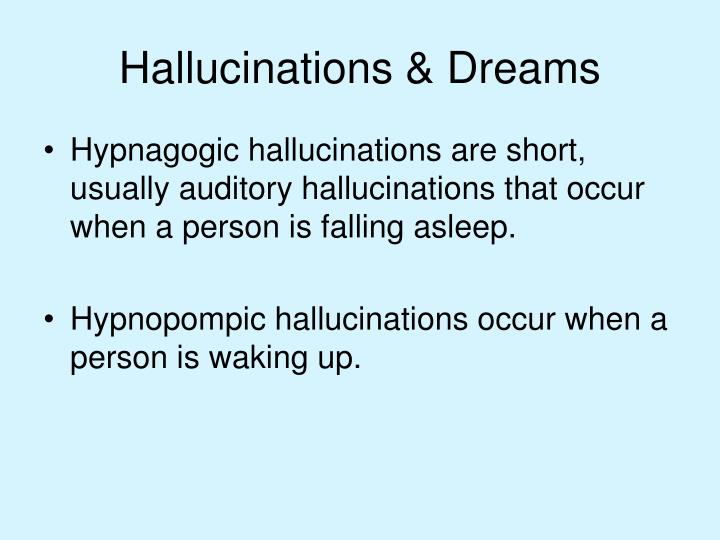 auditory hypnagogic hallucinations