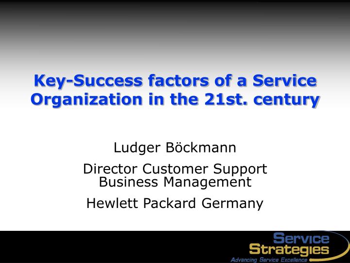 hewlett packard hp key success factors hewlett packard hp key success factors