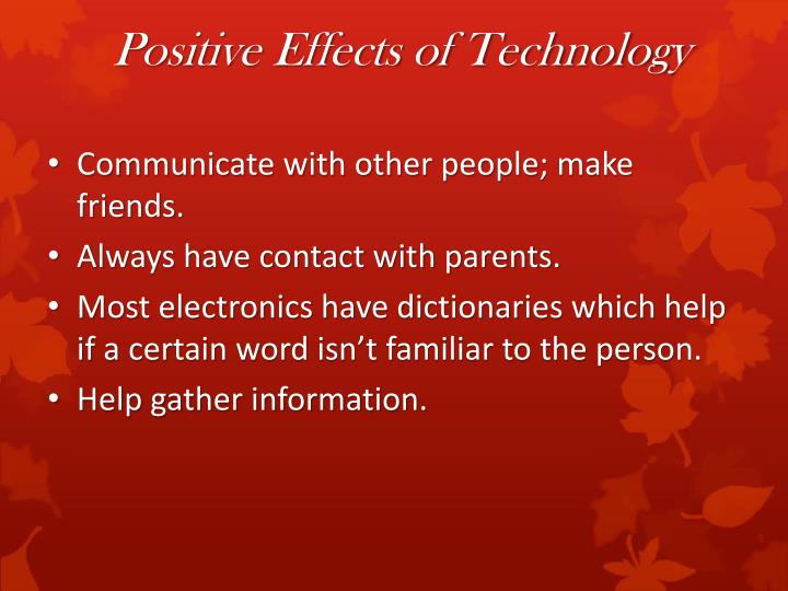 positive effect of technology on communication