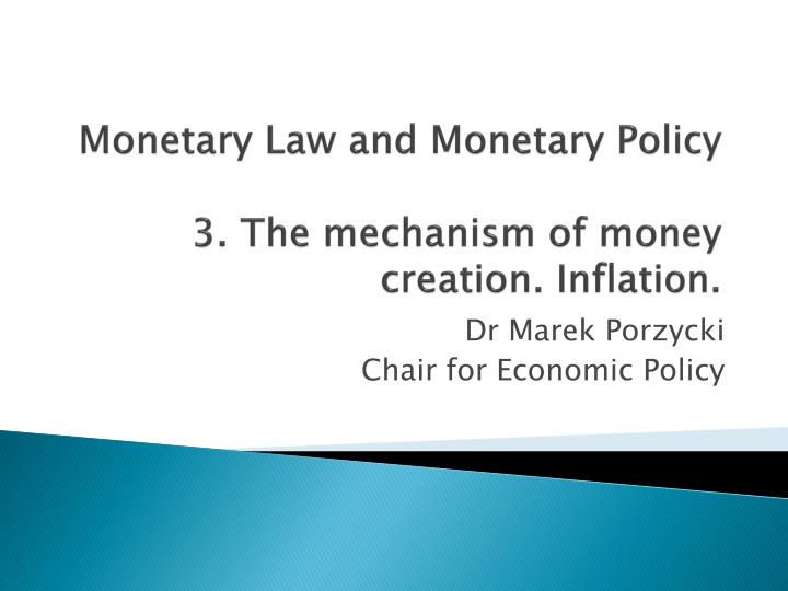 money creation and monetary policy money creation and monetary policy