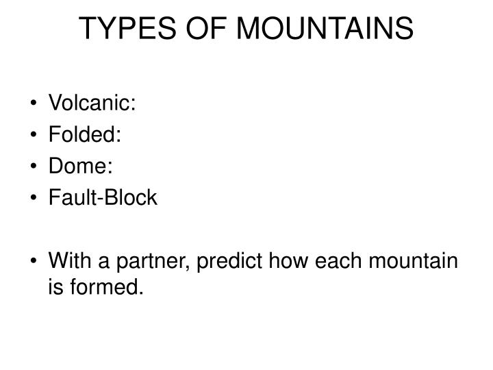 PPT Types of Mountains PowerPoint Presentation ID3562203