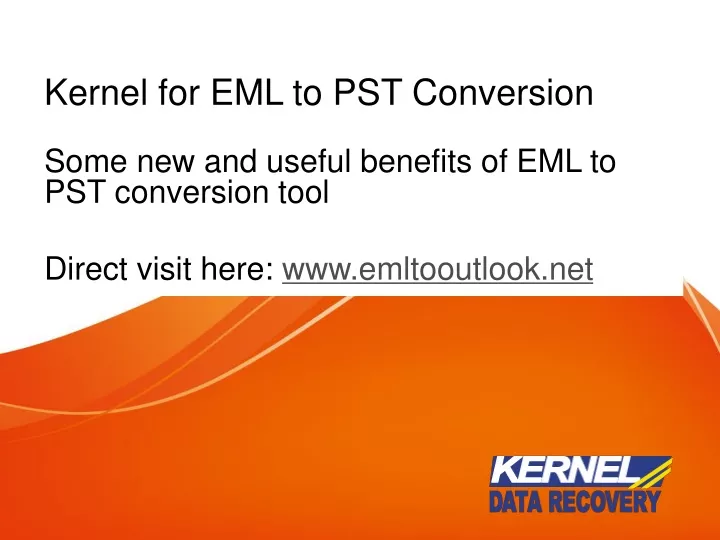 kernel for eml to pst conversion n.