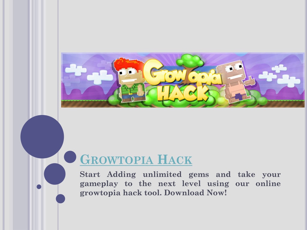 Ppt Growtopia Cheats Powerpoint Presentation Free Download Id