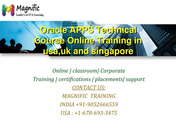Ppt Oracle Apps Technical Course Online Training In Usa Uk And S