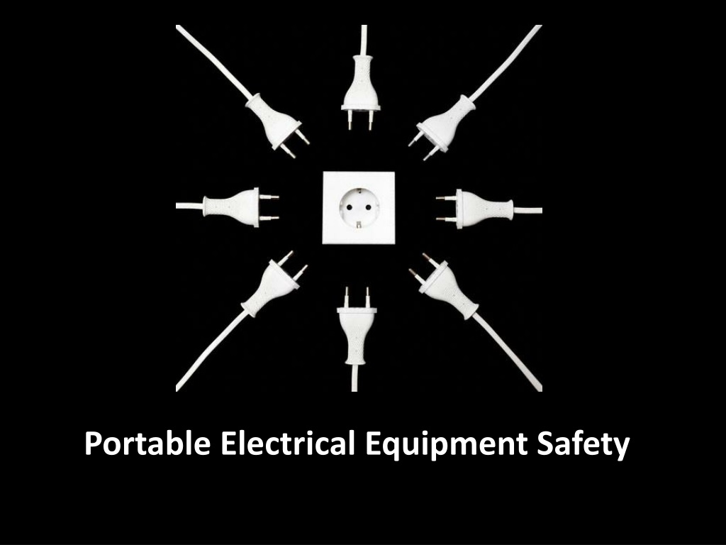 PPT Portable Electrical Equipment Safety PowerPoint Presentation, free download ID1499630