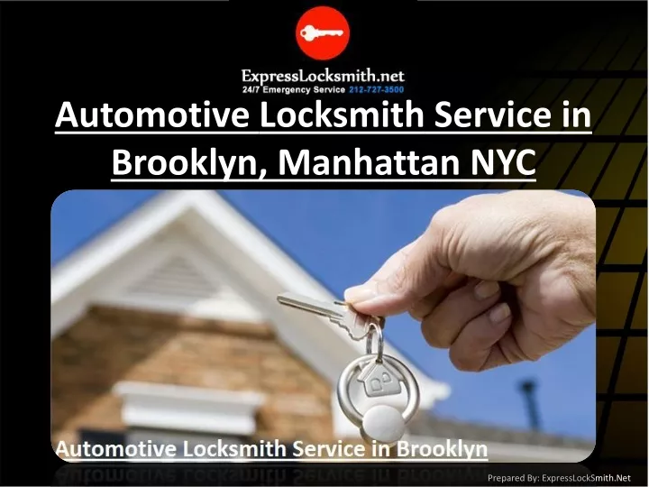 PPT - Automotive Locksmith Service in Brooklyn, Manhattan NYC