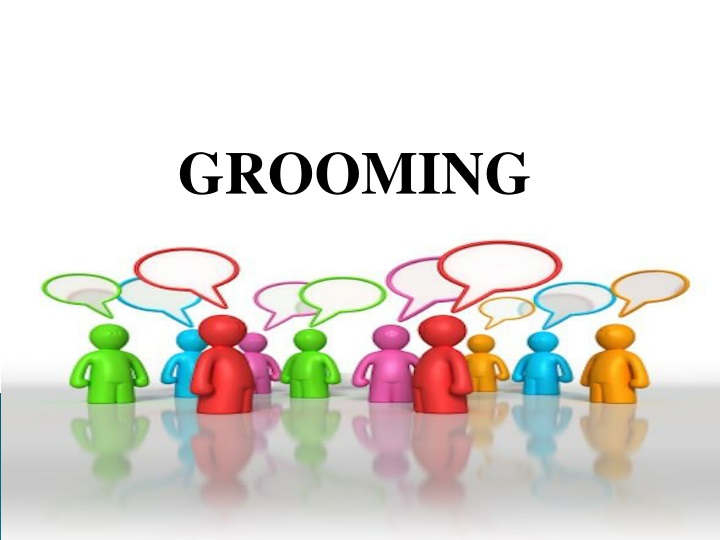 grooming and personal presentation may be related to