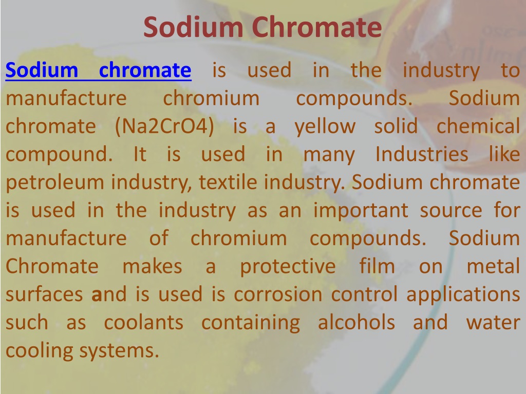PPT Zinc Chromate Potassium DiChromate Sodium Chromate PowerPoint
