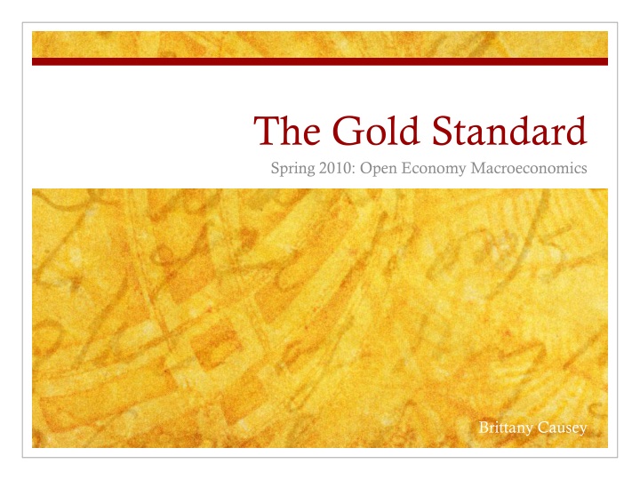 PPT The Gold Standard PowerPoint Presentation, free download ID1508016