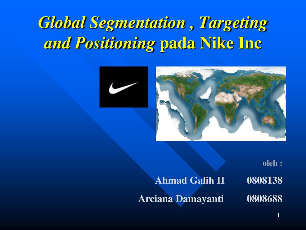 Mula Falange explosión PPT - Global Segmentation , Targeting and Positioning pada Nike Inc  PowerPoint Presentation - ID:1508610