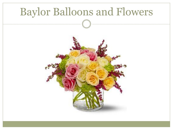 PPT Baylor Balloons and Flowers PowerPoint Presentation, free