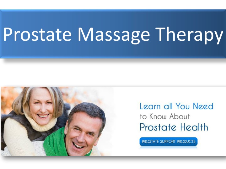 prostate massage therapy n.