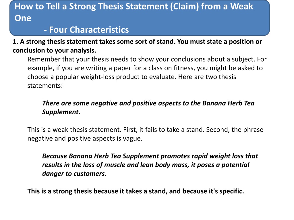 PPT - How to Tell a Strong Thesis Statement (Claim) from a Weak