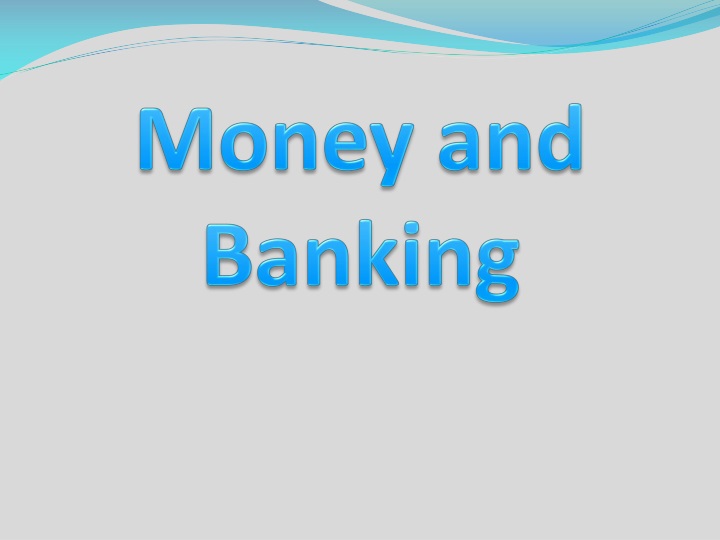 PPT Money and Banking PowerPoint Presentation, free download ID1522151
