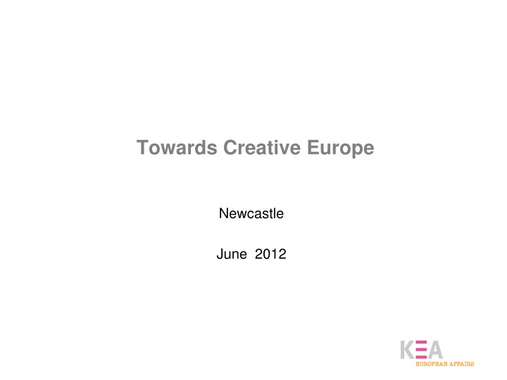 towards creative europe n.