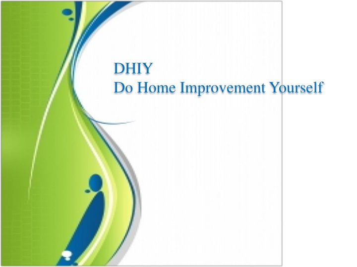dhiy do home improvement yourself n.