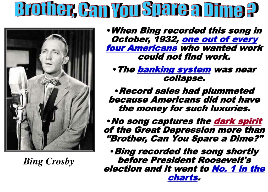 PPT - Brother, Can You Spare a Dime ? PowerPoint Presentation, free - Bing Crosby Brother Can You Spare A Dime Lyrics
