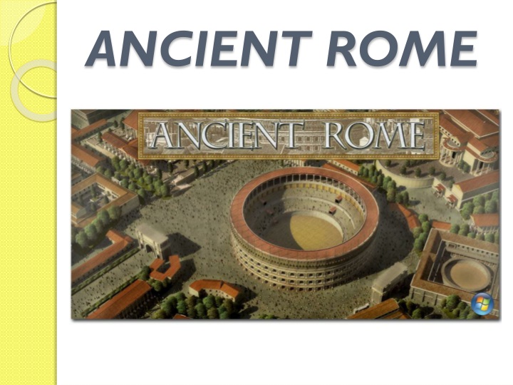 PPT - ANCIENT ROME PowerPoint Presentation, Free Download - ID:1528033