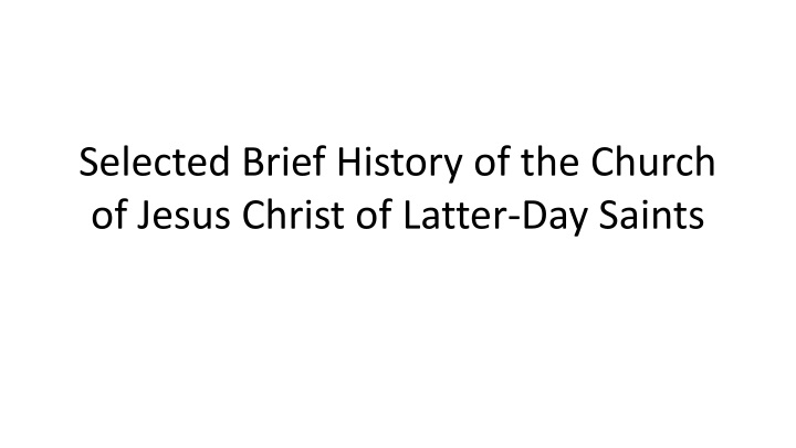 selected brief history of the church of jesus christ of latter day saints n.
