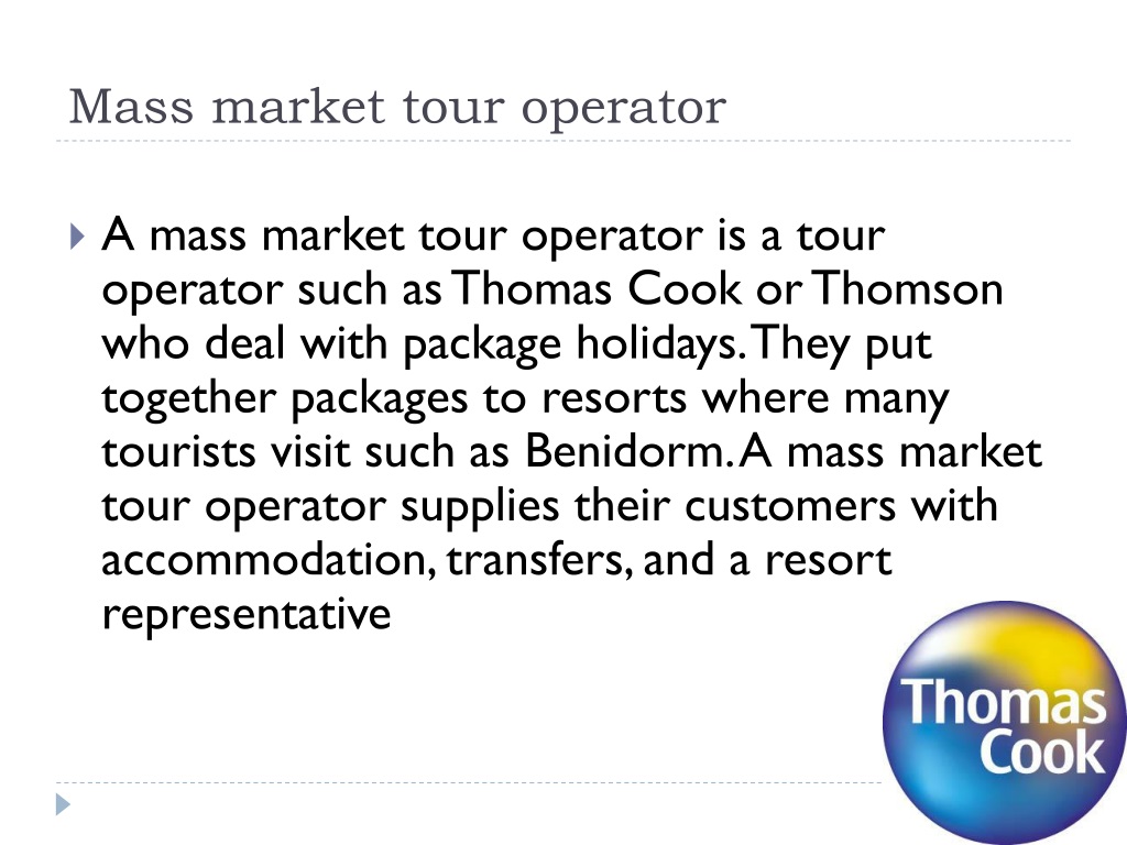 mass market specialist tour operator