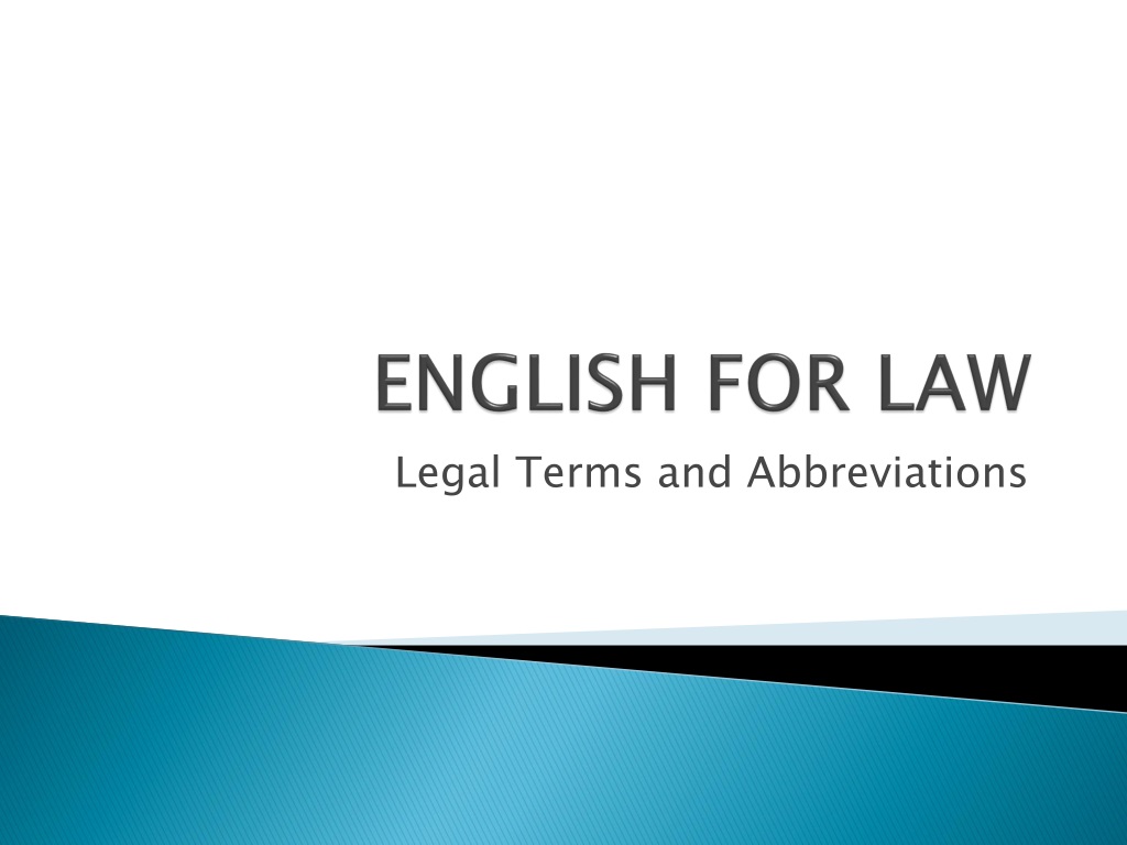 PPT - ENGLISH FOR LAW PowerPoint Presentation, free download - ID:1532373
