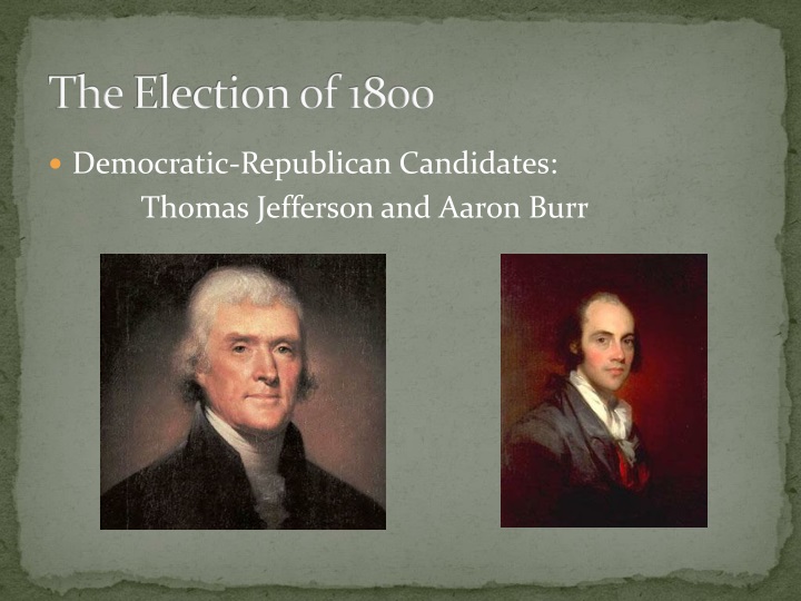 PPT The Election of 1800 PowerPoint Presentation, free